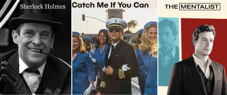 Sherlock Holmes, Catch Me If You Can, and The Mentalist